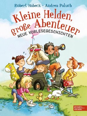 cover image of Kleine Helden, große Abenteuer